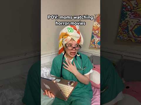 My Mom VS horror movies #comedy #relatable #trending #youtubeshorts #funny