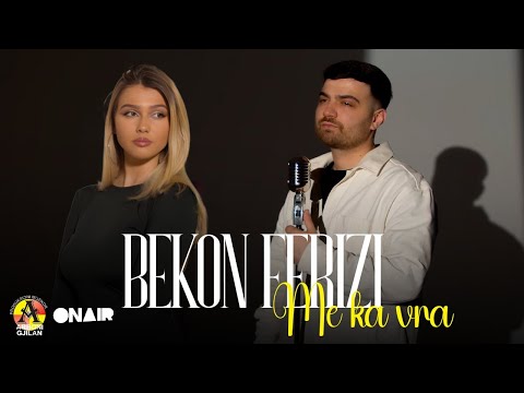 Bekon Ferizi - Me ka vra