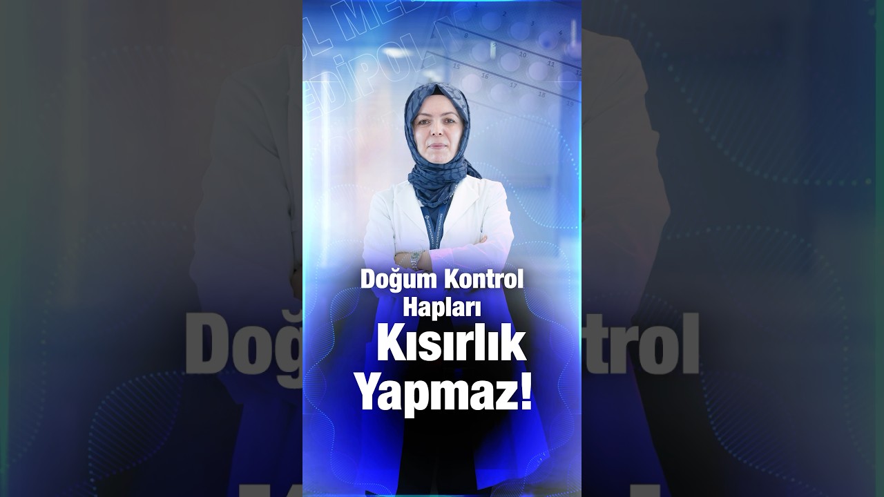 Doğum Kontrol Hapları Kısırlık Yapar mı?