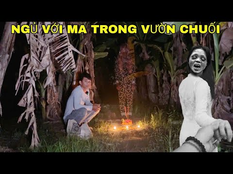 Thanh Niên 20 Tuổi Được Hồn Ma Cô Gái Xinh Đẹp Đưa Vào Vườn Chuối Ngủ Qua Đêm Và Cái Kết - Phim Ma