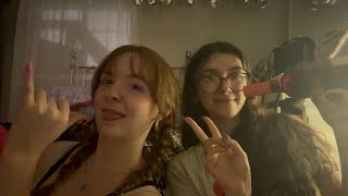 tipsy asmr w my friend! 😘