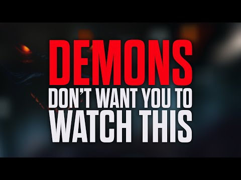 Demons don’t want you to watch this | A Warning To All Christians