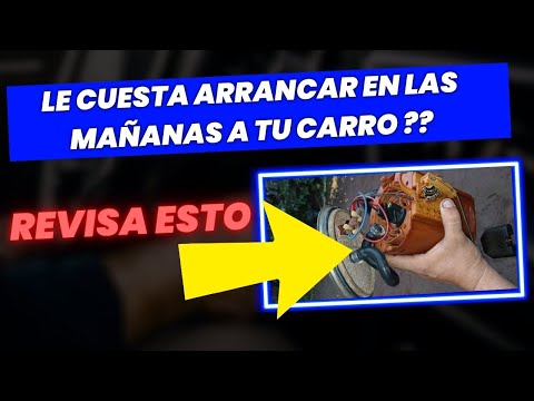 🔥 Porque A Mi Auto LE CUESTA ARRANCAR EN LAS MAÑANAS 🔥RESPUESTA AQUÍ🔥
