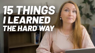 15 things I wish I'd known in my 20s and 30s (No Guarantee of Specific Results. Results Can Vary)