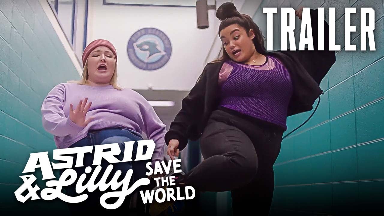 Astrid & Lilly Save the World Trailer thumbnail