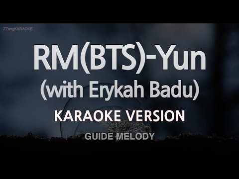 [짱가라오케/노래방] RM(BTS)-Yun (with Erykah Badu) (Melody) [ZZang KARAOKE]