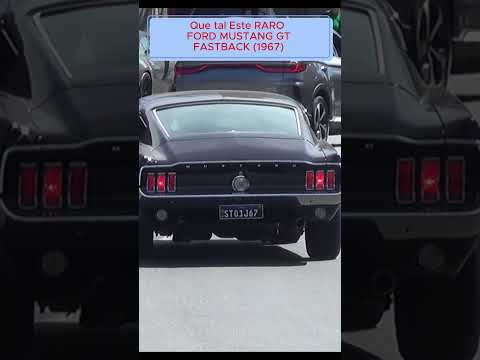 * Que tal Este Raro FORD MUSTANG GT FASTBACK, ANO 1967, CIRCULANDO POR SÃO PAULO, BRASIL??