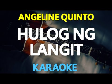 HULOG NG LANGIT – Angeline Quinto (Donna Cruz) 🎙️ [ KARAOKE ] 🎶