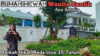 Rumah Mewah Milik Wanita Cantik Ana Amalia Berkah Nikah Beda Usia 35 Tahun