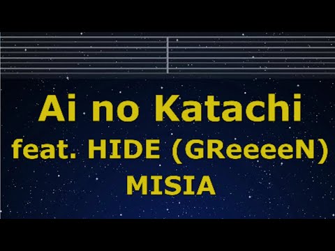Karaoke♬ Ai no Katachi feat. HIDE (GReeeeN) – MISIA 【No Guide Melody】 Instrumental, Lyric Romanized