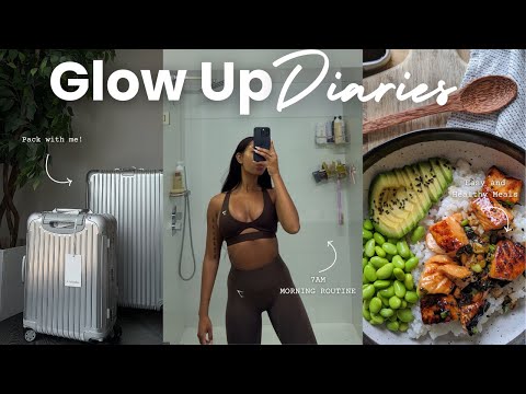 GLOW UP DIARIES | 7 AM productive day in my life, quick + easy meals, pack with me,  self care night