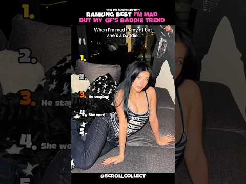 Best I’m Mad but my GF’s a Baddie Trend! Part 2