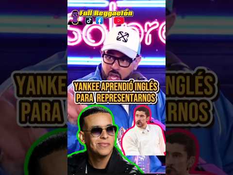 Pina: Yankee Estudio Inglés Para Ganar Respeto En El Género Urbano #daddyyanke #raphypina