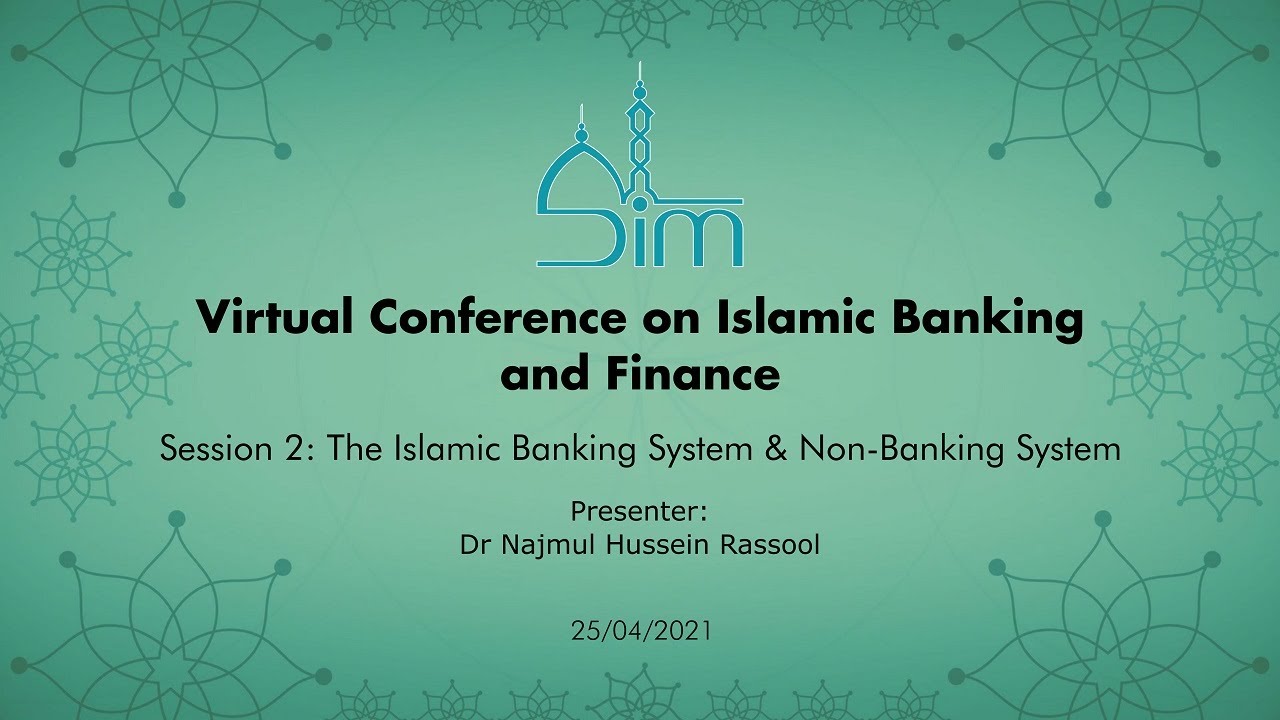 The Islamic Banking System & Non-Banking System