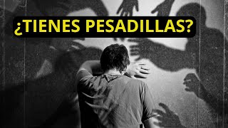 🕯️¿Tienes Pesadillas Por Las Noches? ¡Mira porqué te suceden! 🕯️