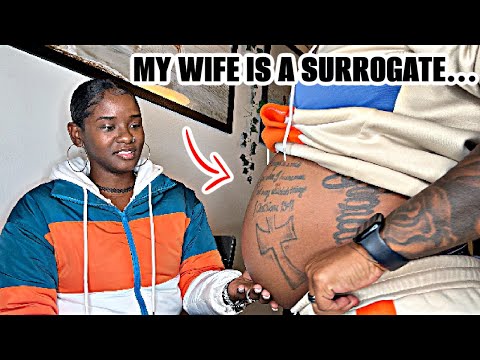 MY THOUGHTS ON MY WIFE BEING A SURROGATE 😳