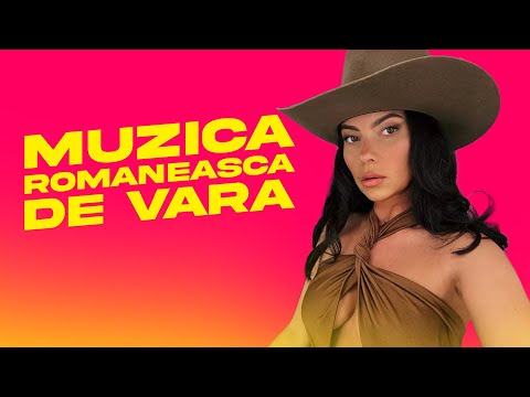 Muzica Romaneasca de Vara | HITURI Romanesti Pop &amp; Dance