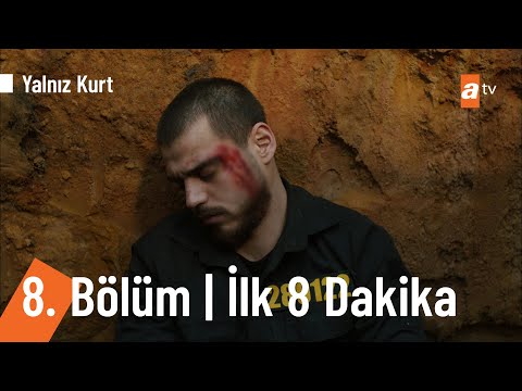 Yalnız Kurt 8. Bölüm | İlk 8 Dakika @Yalnız Kurt