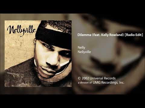 Nelly - Dilemma (feat. Kelly Rowland) [Radio Edit]