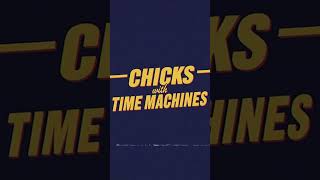 #ChicksWithTimeMachines #episode #timetravel #scifi #animation