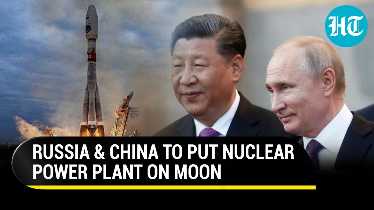 Russia’s New Moon Project Rattles U.S.; China To Help Moscow With Nuclear Power Plant In Space