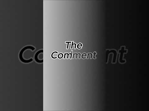 The Comment Section Part1