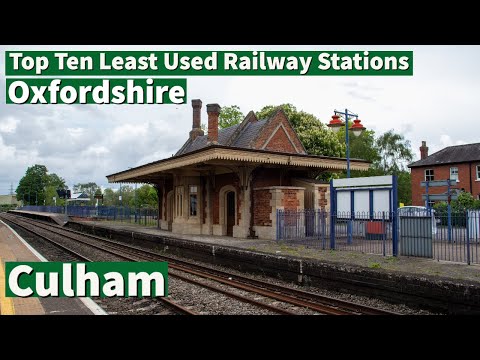 Culham Railway Station (Part 1) | Top Ten Least Used Railway Stations In Oxfordshire