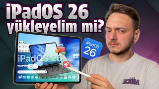 iPadOS 26 hakkında her şey! - Tasarım tamamen değişti!