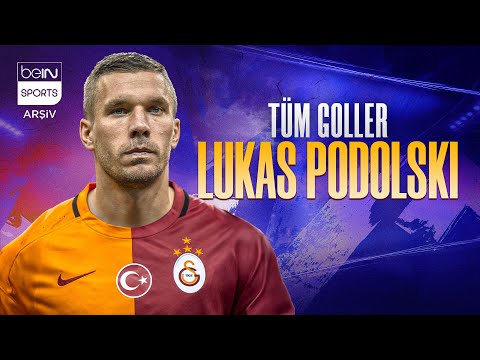 Lukas Podolski'nin Süper Lig'deki Tüm Golleri