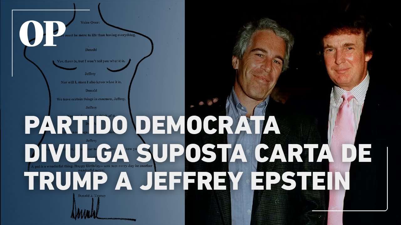 Partido Democrata revela possível carta de Donald Trump para o bilionário Jeffrey Epstein