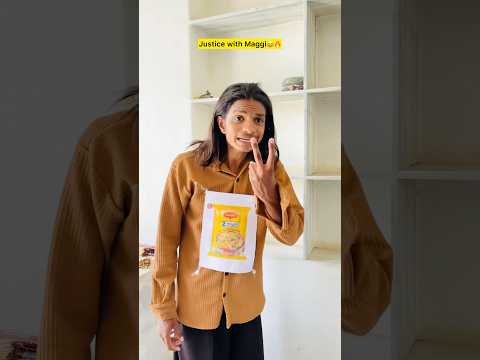 Justice with Maggi😂🔥| #shorts #indian #relatable #maggi #funny #food #mummy
