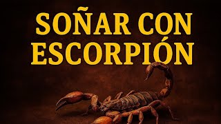 Soñar Con Escorpion / Interpretacion / Pastor Alexis Janvier / CCD