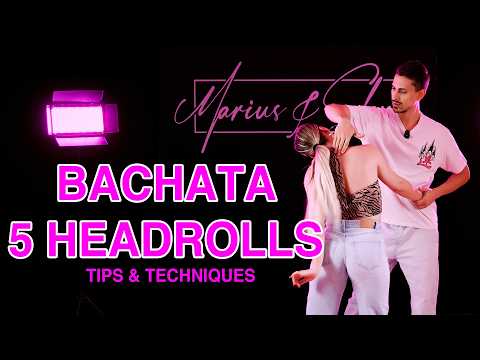 5 ways to do HEAD ROLLS in Bachata (2024 edition) | Marius&Elena Bachata Headrolls