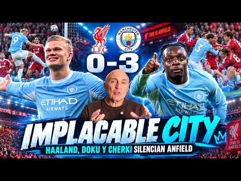 ¡EL CITY DESTROZA AL LIVERPOOL EN ANFIELD! Haaland, Doku y Cherki brillan en el 0-3 |
