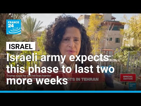 The Israeli army expects the phase of this campaign to last another two weeks • FRANCE 24 English