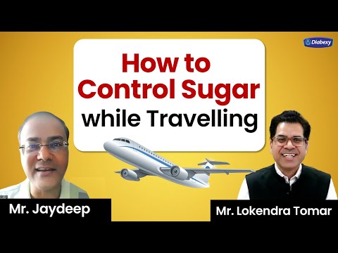 How to Control Sugar while Travelling | Diabexy