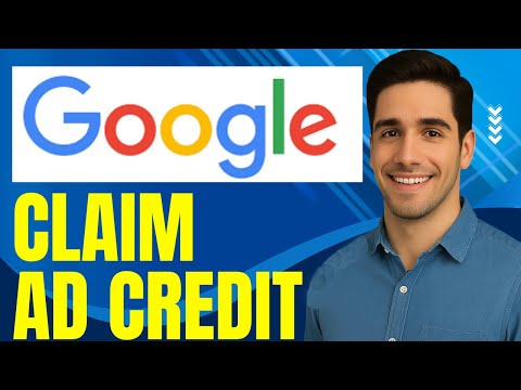 How To Claim Google Ad Credit (2025) Step by Step