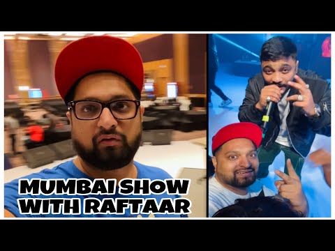 Mumbai Show With RAFTAAR ~ | Nagi Vlogs