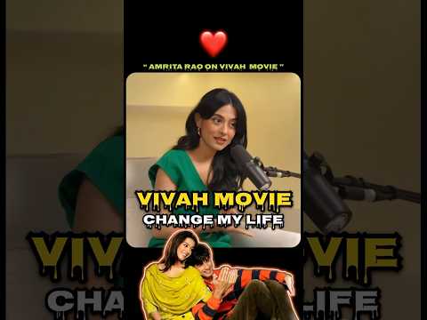 Amrita Rao On Film Vivah❤️💯#shorts #amritarao #bollywood #film #podcast #viralshort