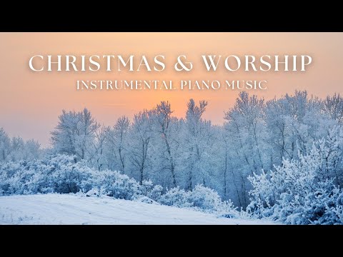 Christmas & Worship (piano instrumental)