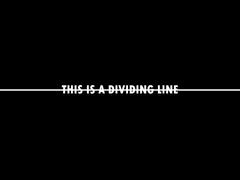 the dividing line