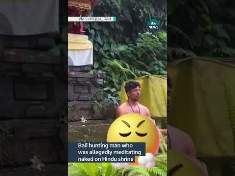 Bali hunting man allegedly caught meditating naked #itvnews