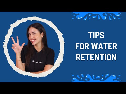 Tips For Water Retention With Nathalie | نصائح للتخلص من احتباس الماء في الجسم مع ناتالي