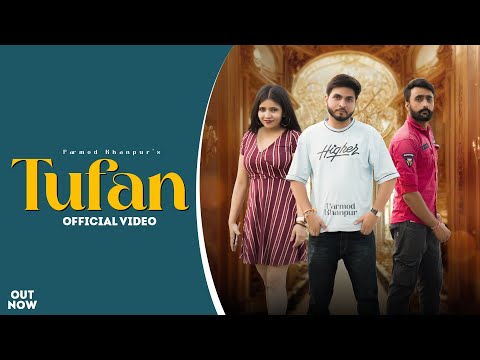 TUFAN ( OFFICIAL VIDEO ) PARMOD KHANPUR | RAJU PUNJABI | NEW HARYANVI SONG HARYANVI 2024