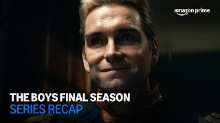 The Boys Final Season | Series Recap | Amazon Prime