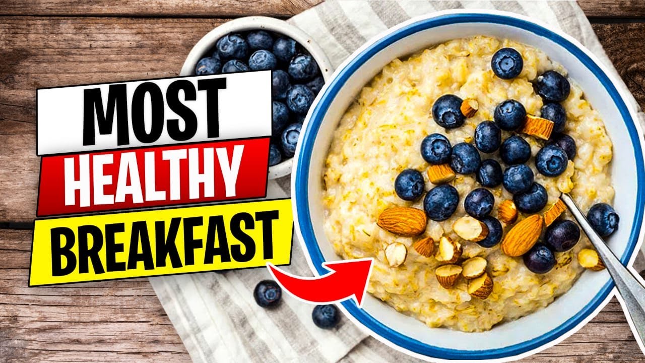 10 Best Foods to EAT for Breakfast