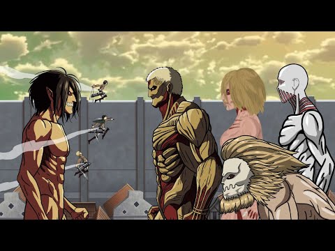 Eren, Mikasa, Levi, Armin vs Armored Titan, Warhammer Titan, Female Titan, Jaw Titan Part 1