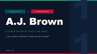 AJ Brown a Patriots.... pero después del 1 de Junio
