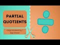 Exploring Partial Quotient Division Techniques
