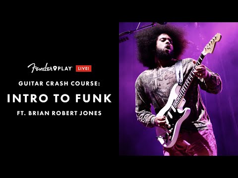 Guitar Crash Course: Intro to Funk | Fender Play LIVE | Fender